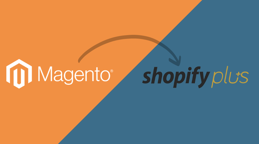 Magento to Shopify Plus - HTMLPanda