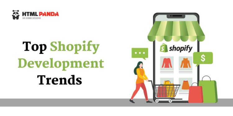 Top Shopify Development Trends For ECommerce Store 2024